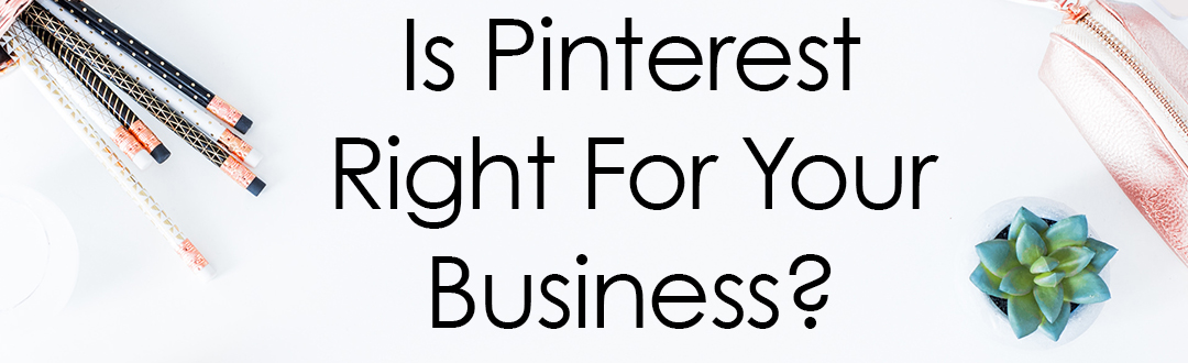 Is Pinterest Right for Your Business? by Satori Marketing, a Houston Marketing Agency